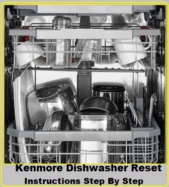 Kenmore Dishwasher Reset